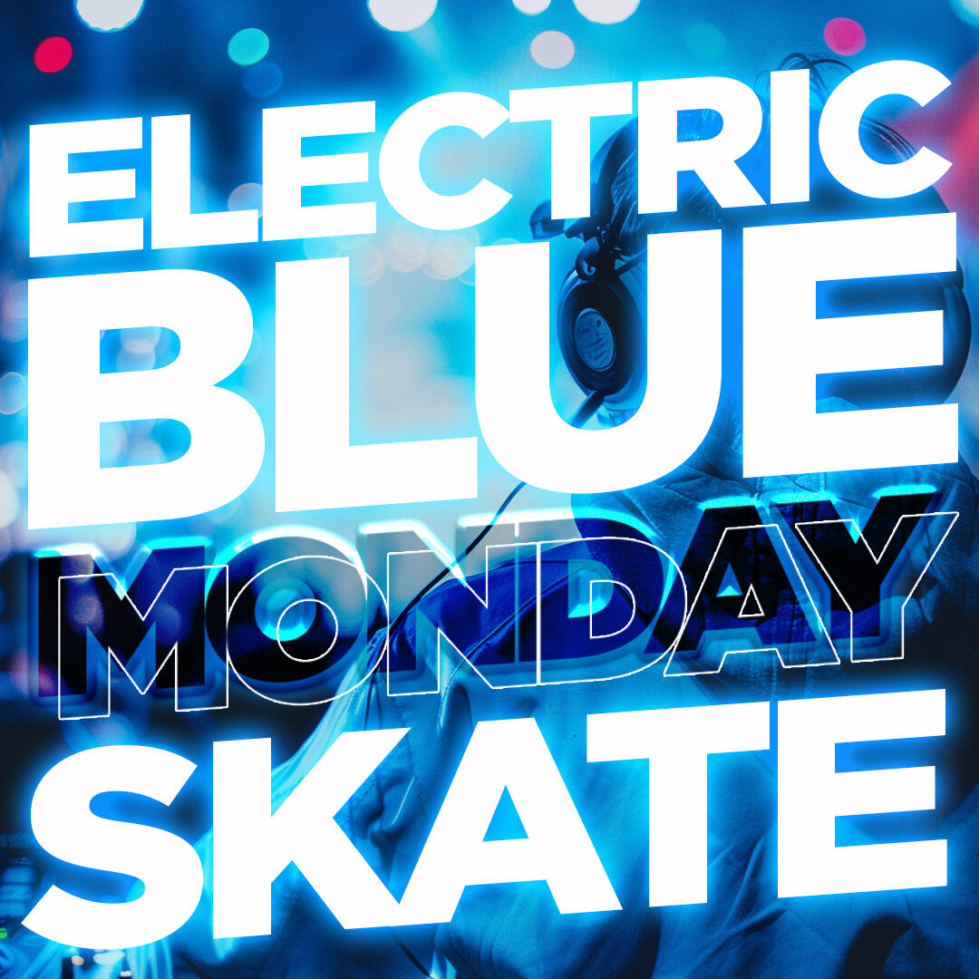 Electric Blue Monday Skate
